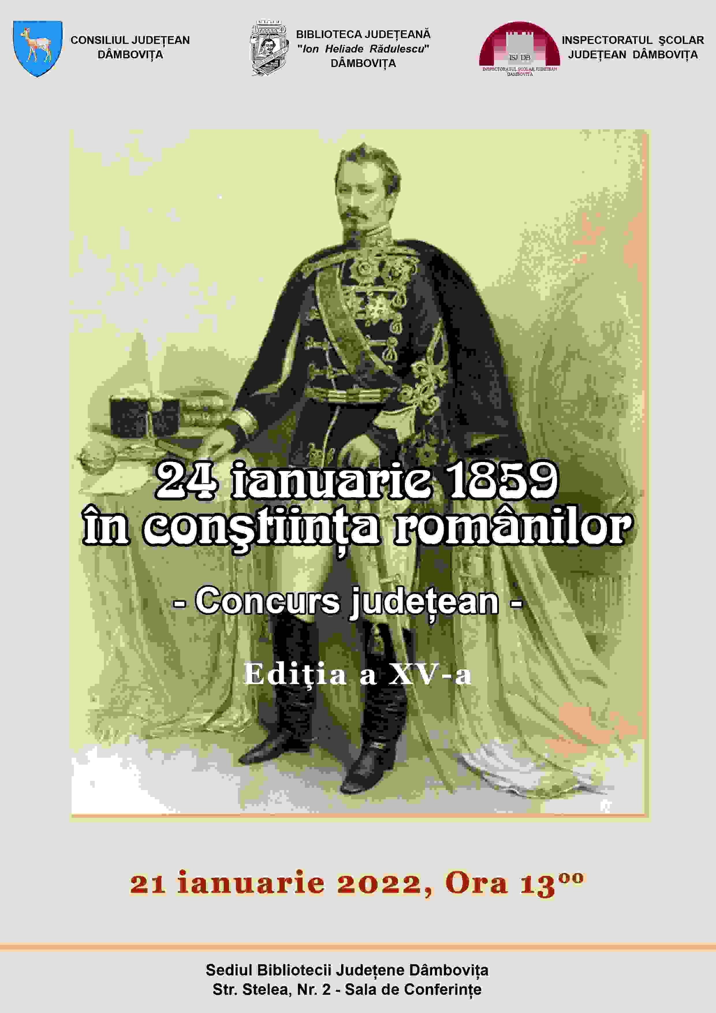 „24 ianuarie 1859 în conştiinţa românilor” (ediţia a XV-a)