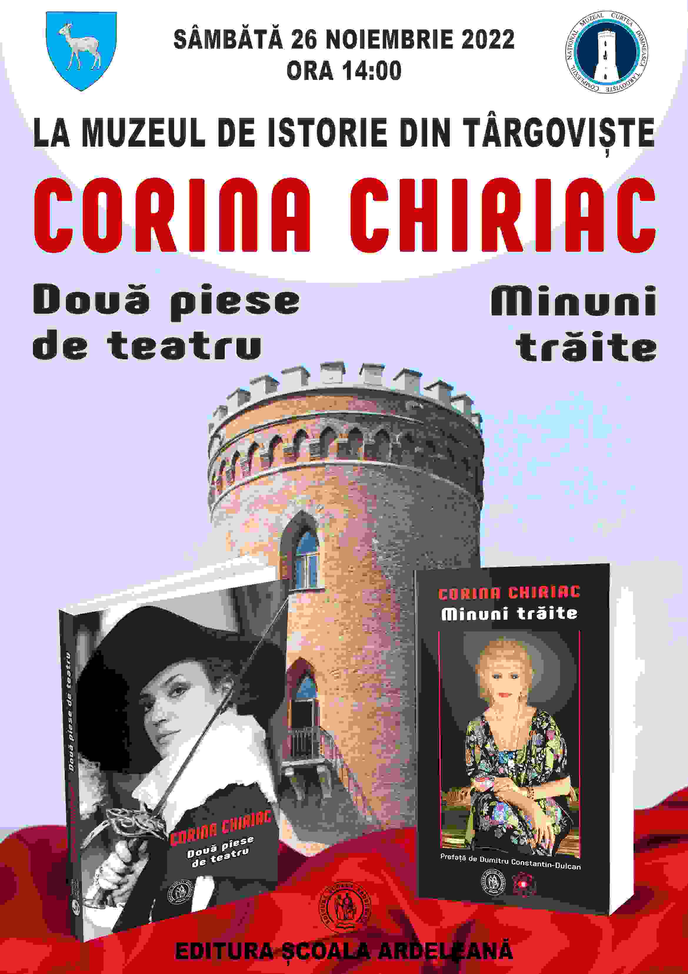  „Corina Chiriac. Istoriile unei mari artiste”  Vernisaj, lansare de carte, recital