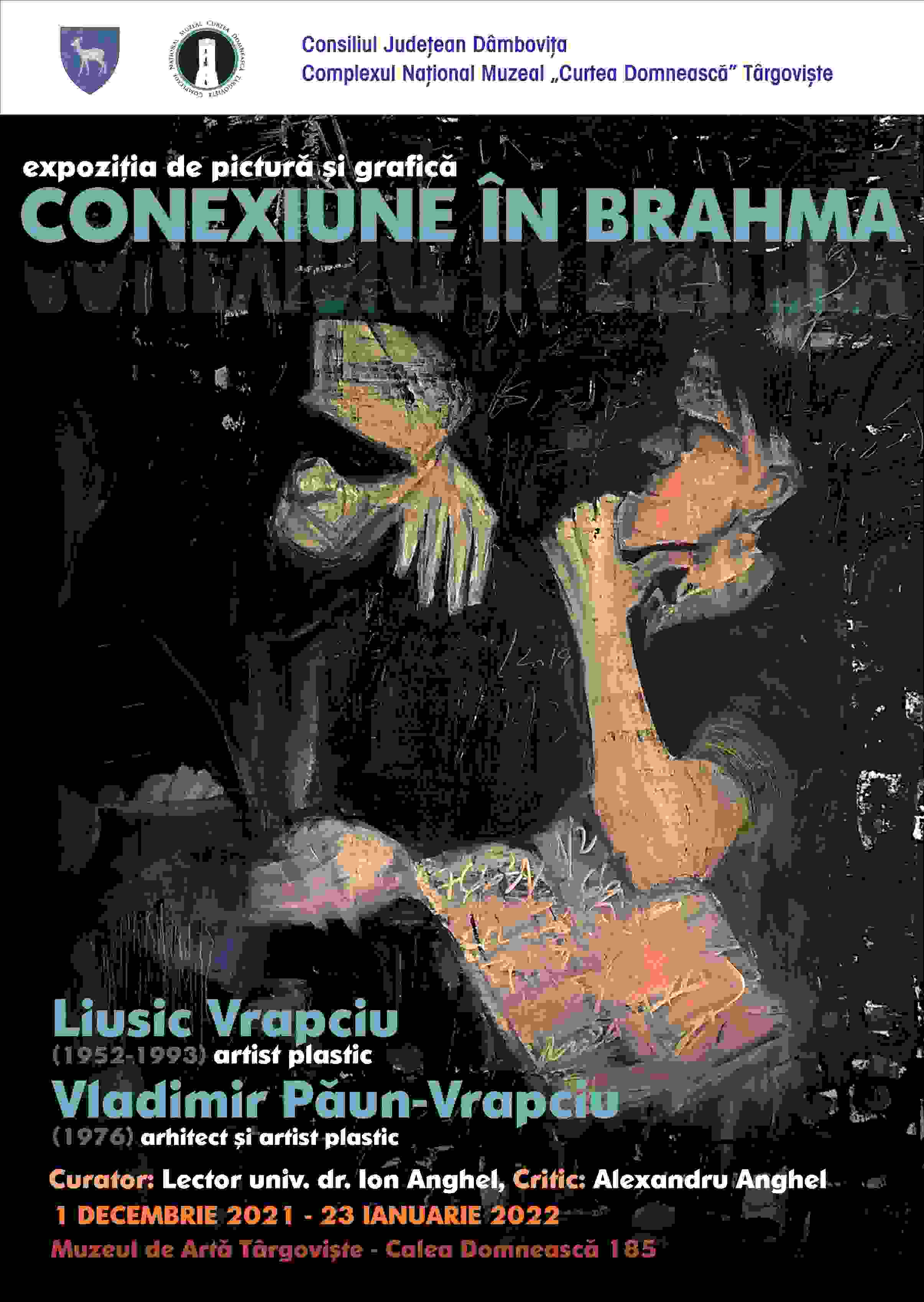  Expoziţia de artă „Conexiune în Brahma”