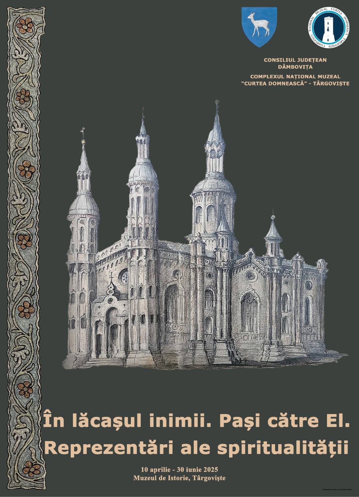  „În lăcașul inimii. Pași către El. Reprezentări ale spiritualității”