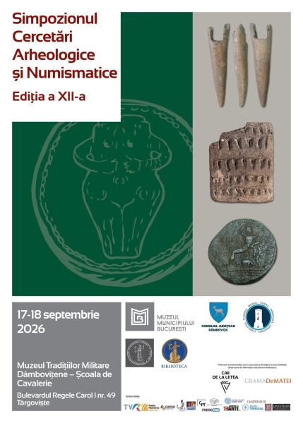  Muzeul Tradițiilor Militare Dâmbovițene - Școala de Cavalerie găzduiește cea de-a XII-a ediție a Simpozionului „Cercetări Arheologice și Numismatice”