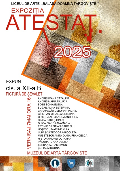  O nouă expoziție - „ATESTAT 2025” - se deschide  la Muzeul de Artă din Târgoviște