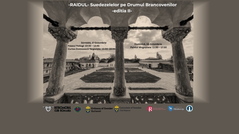  RAIDUL- Suedezelor pe Drumul Brâncovenilor - eveniment expozițional itinerant