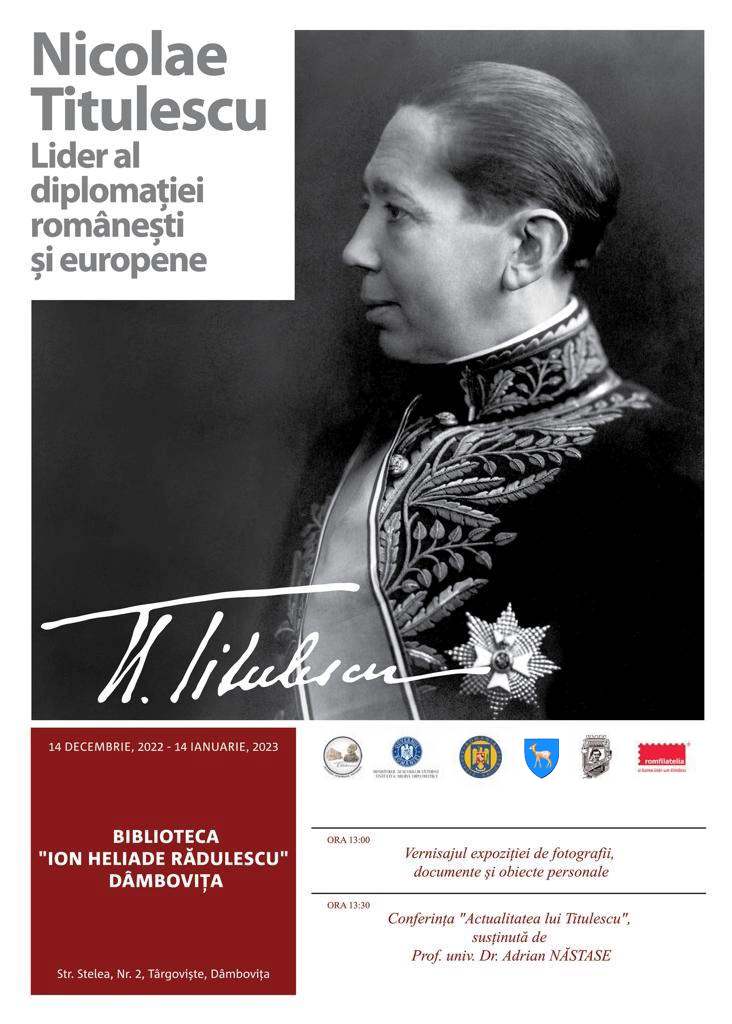  "Viața mea a fost o luptă continuă în scopul de a croi pentru România un loc în viața lumii, apărându-i, totodată, interesele naționale.” - Nicolae Titulescu